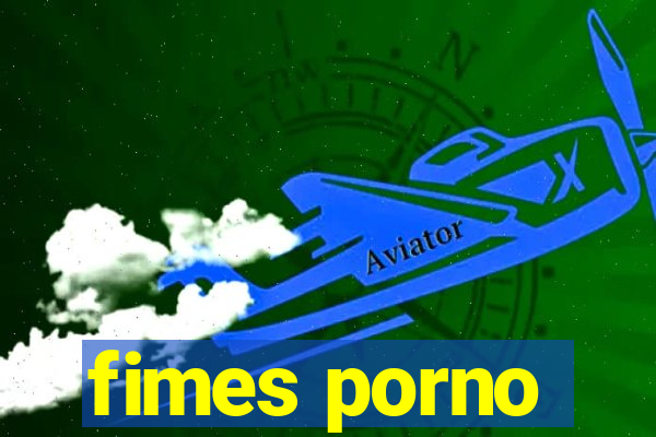 fimes porno